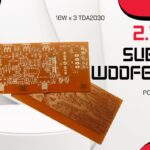 TDA2030 2.1 Subwoofer amp PCB